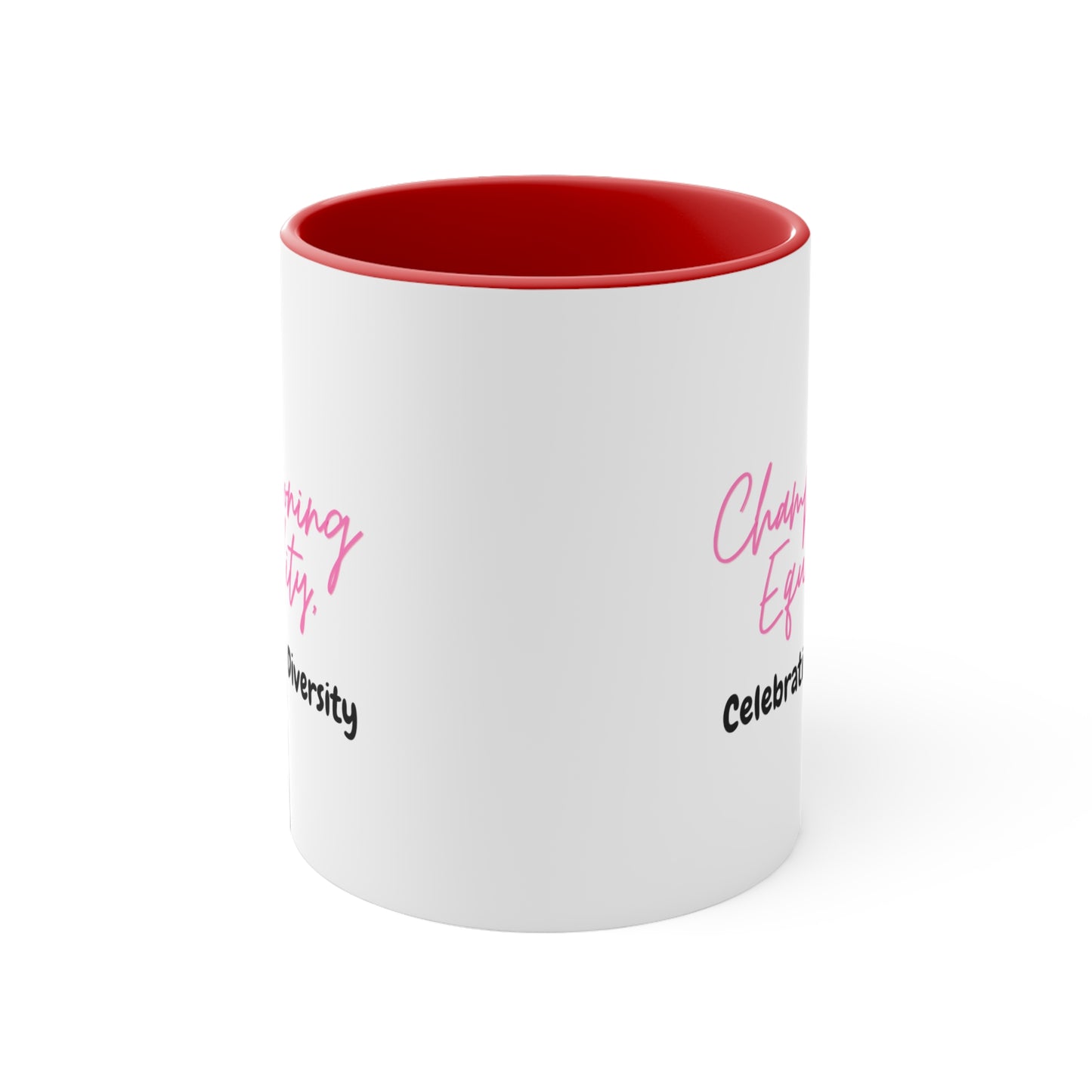Accent Coffee Mug - Championing Equality, Celebrating Diversity
