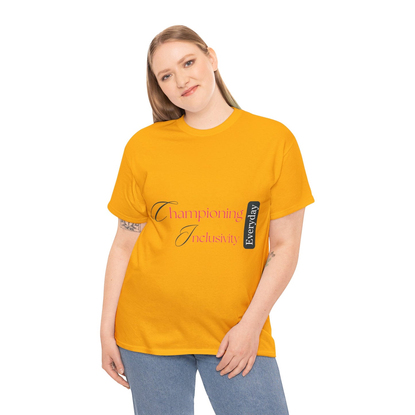 Unisex T-Shirt - Championing Inclusivity Every Day