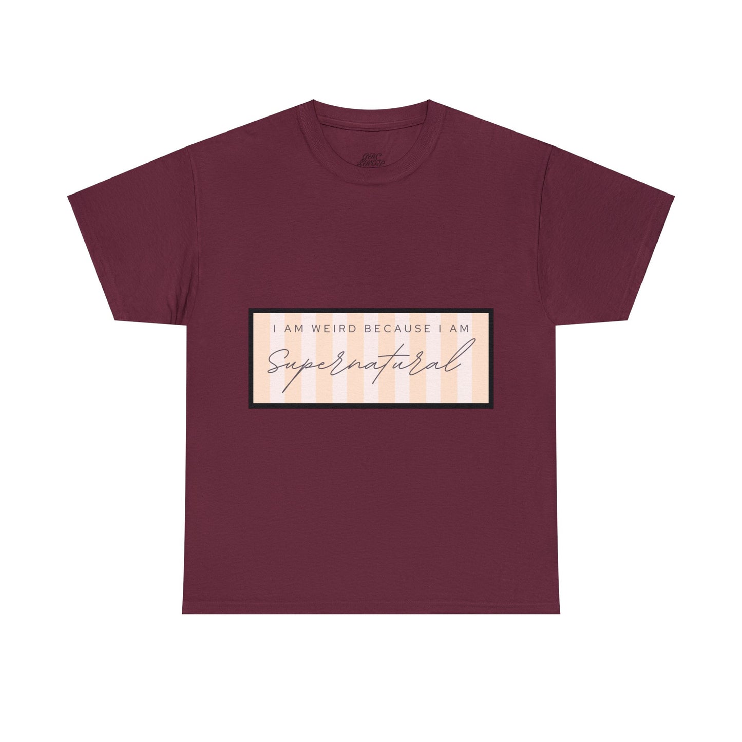 Unisex Heavy Cotton Tee - I am weird because I am supernatural