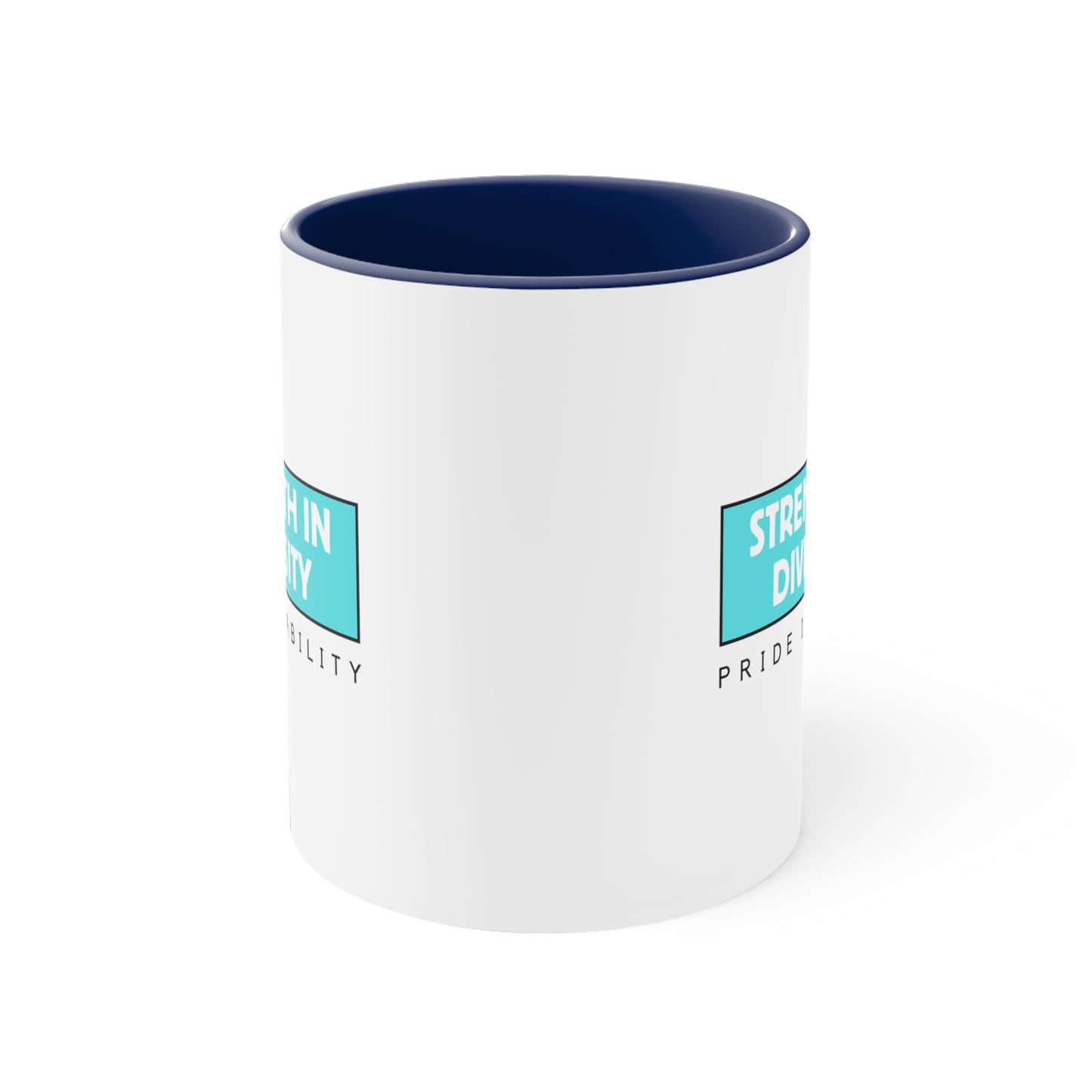 Accent Coffee Mug - Strength in Diversity, Pride in Ability