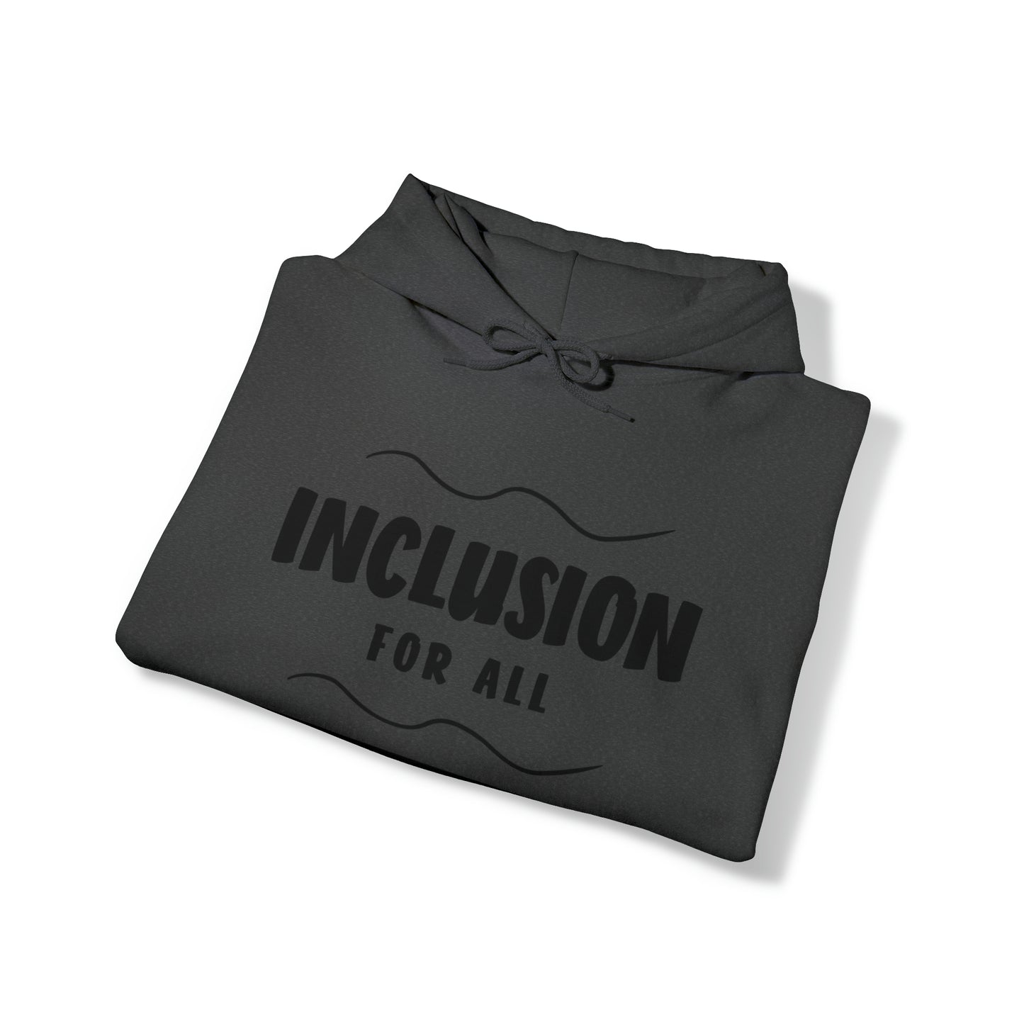 Unisex Hooded Sweatshirt - Inclusion for All, Regardless of Ability