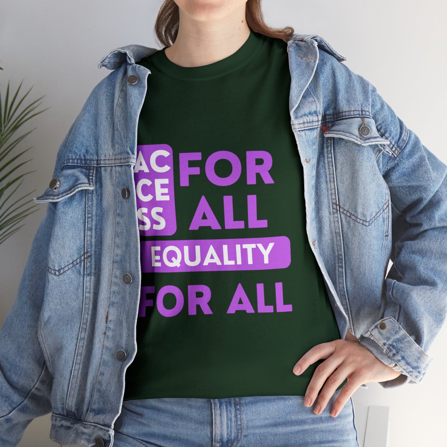 Unisex T-Shirt - Access for All, Equality for All
