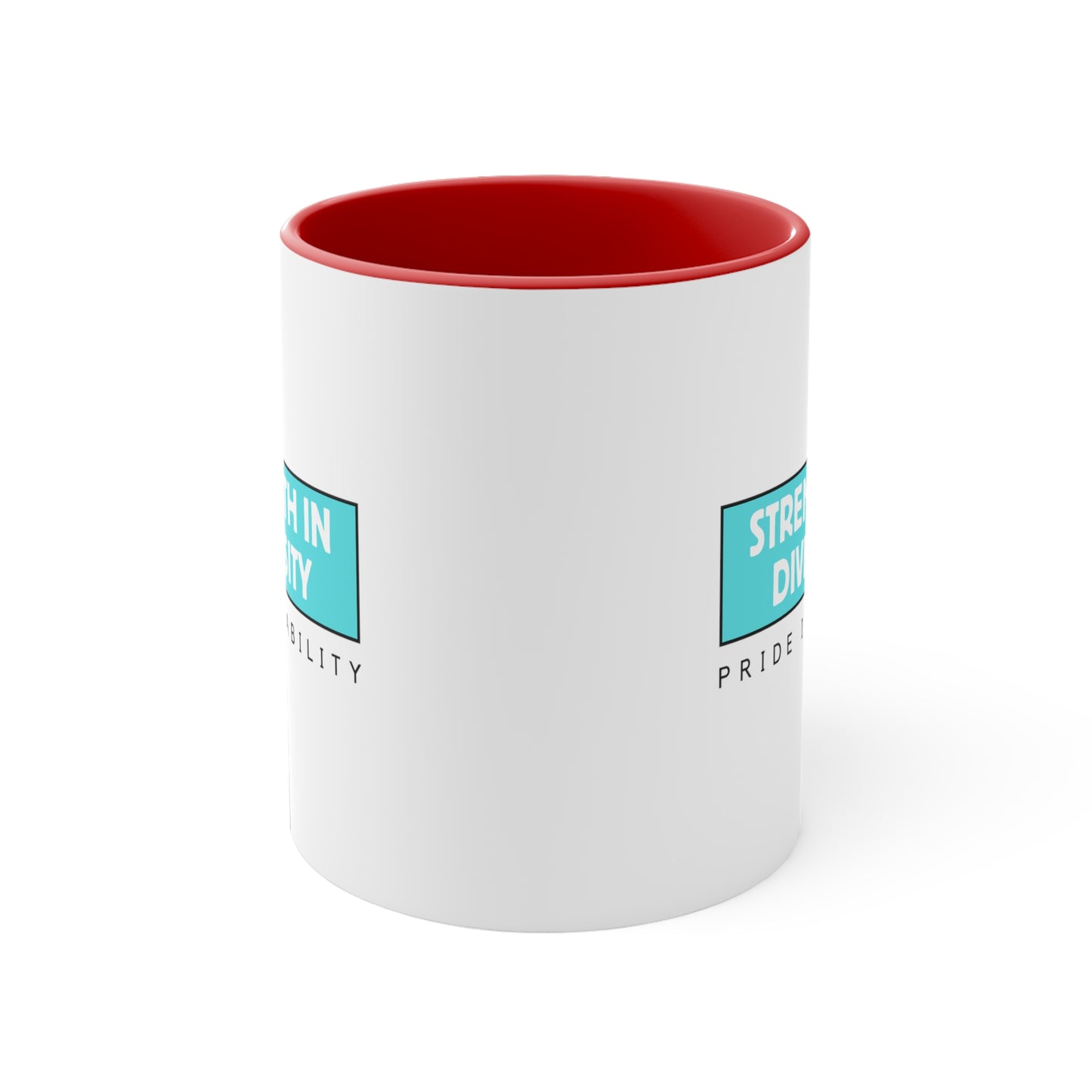 Accent Coffee Mug - Strength in Diversity, Pride in Ability