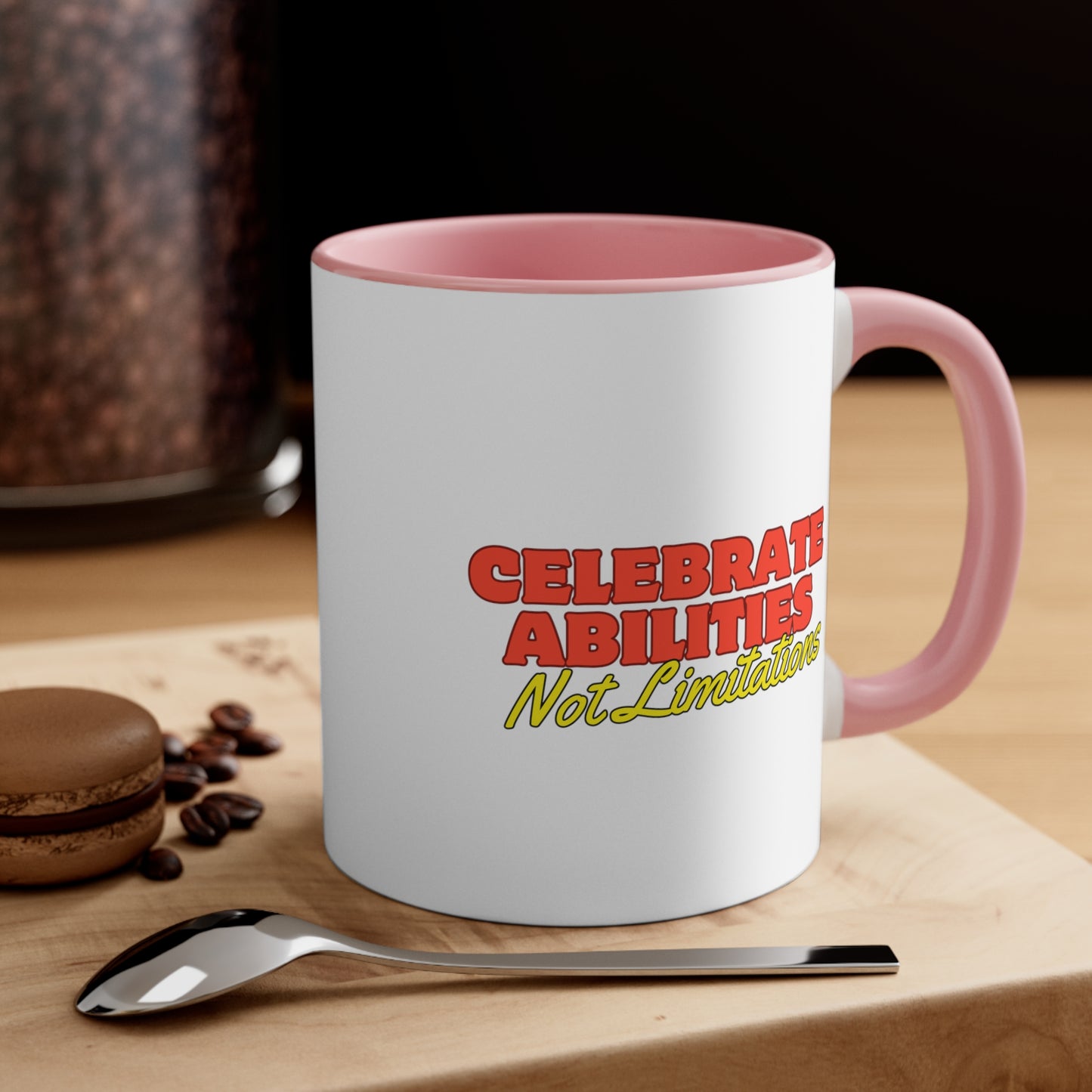 Accent Coffee Mug - Celebrate Abilities, Not Limitations