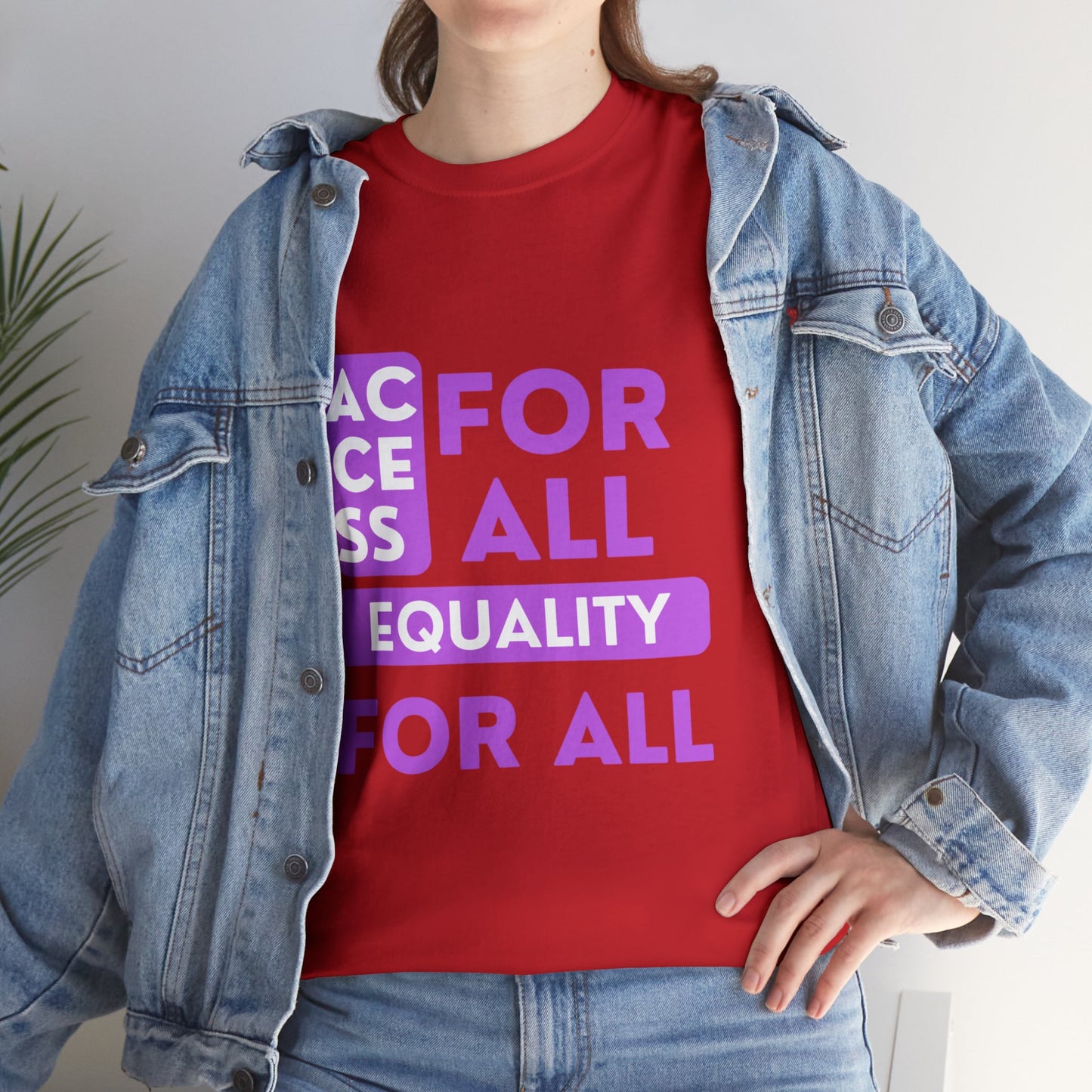 Unisex T-Shirt - Access for All, Equality for All