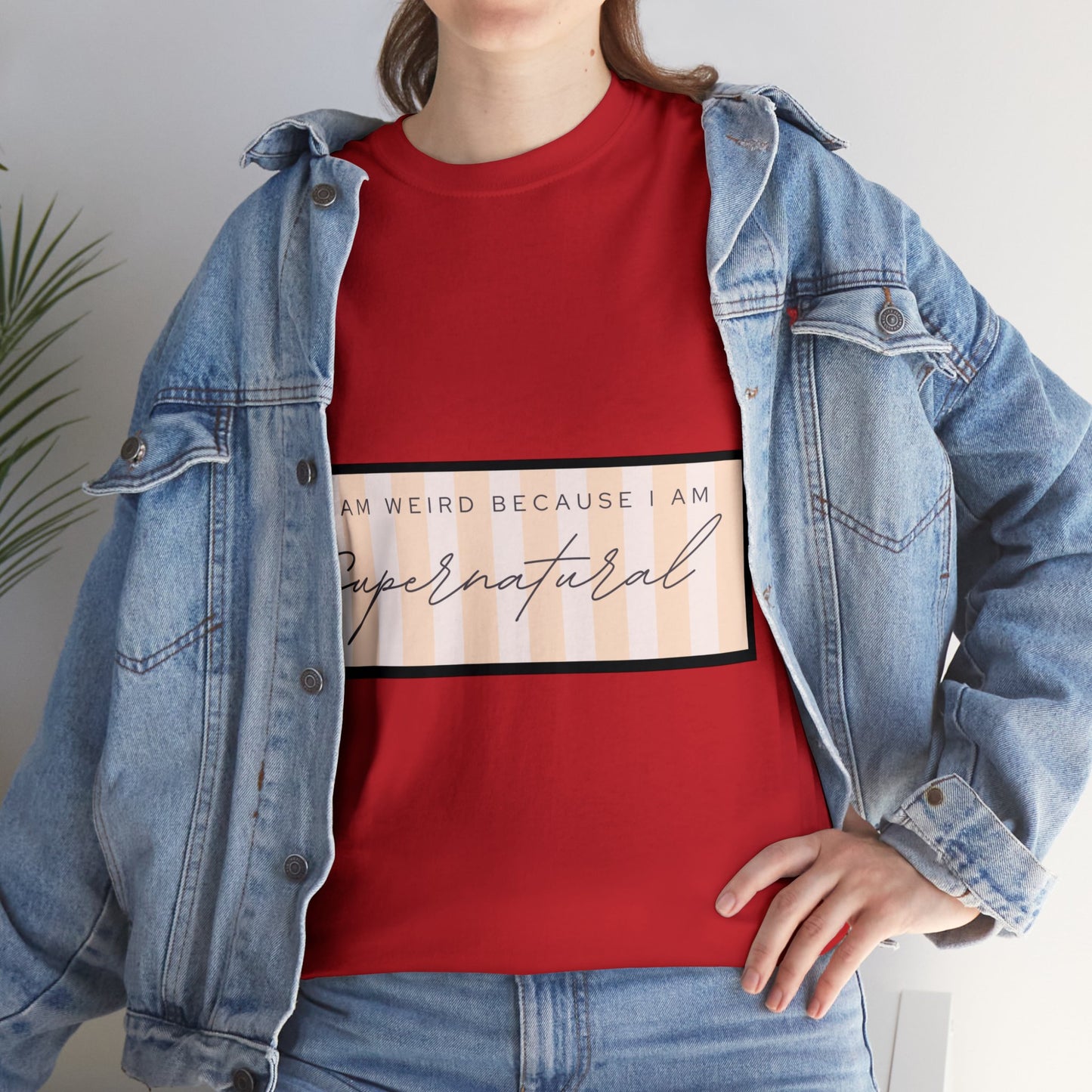 Unisex Heavy Cotton Tee - I am weird because I am supernatural