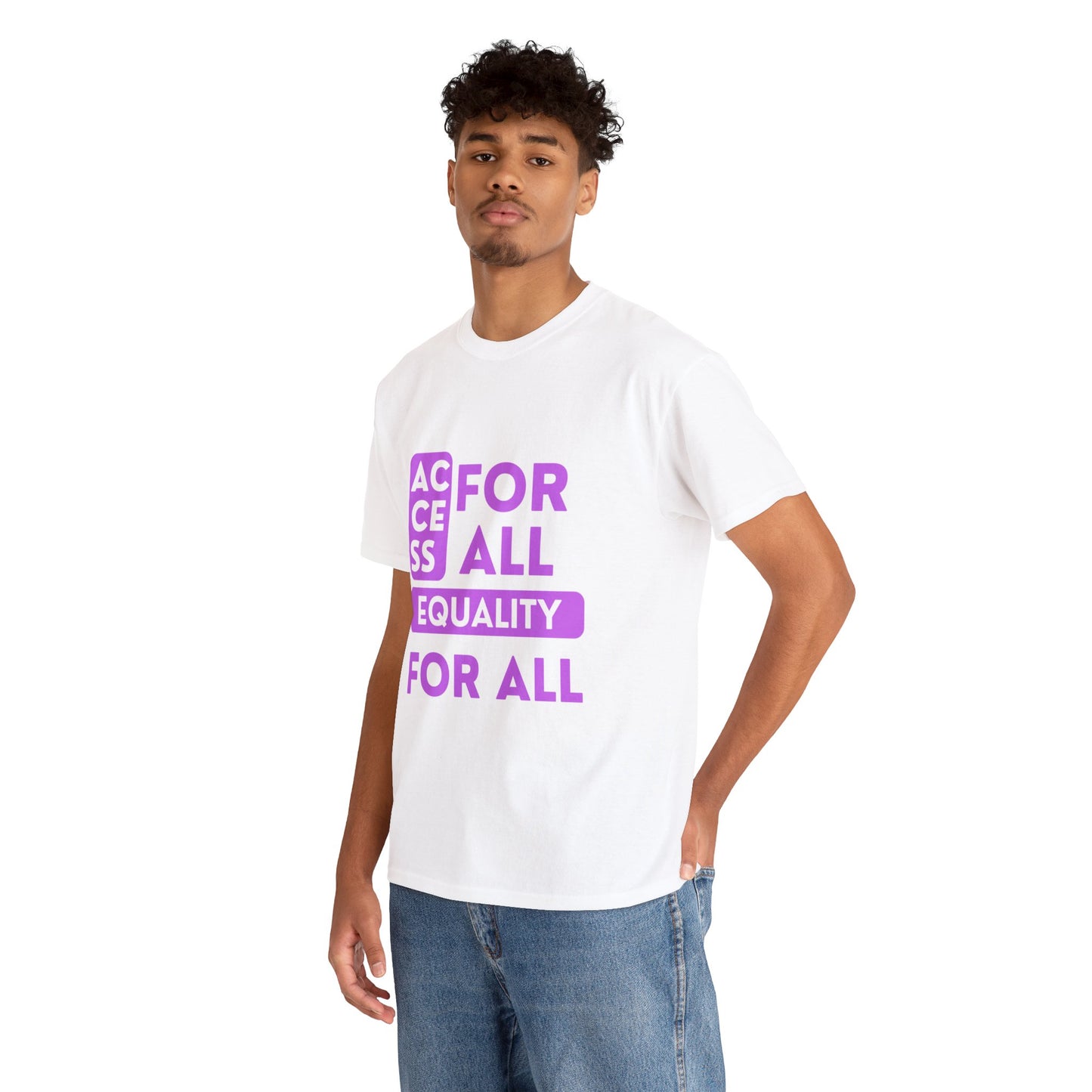 Unisex T-Shirt - Access for All, Equality for All