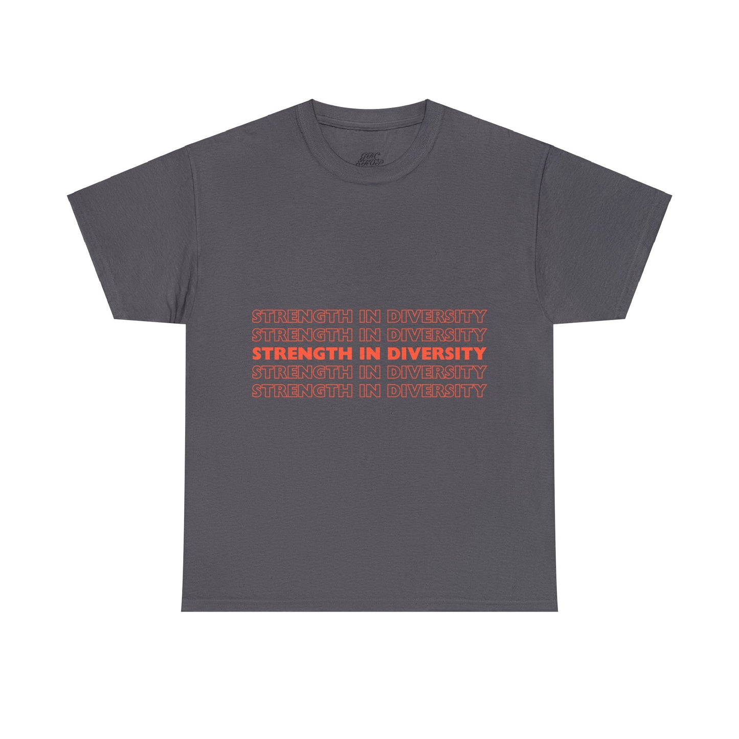 Unisex T-Shirt - Strength in Diversity