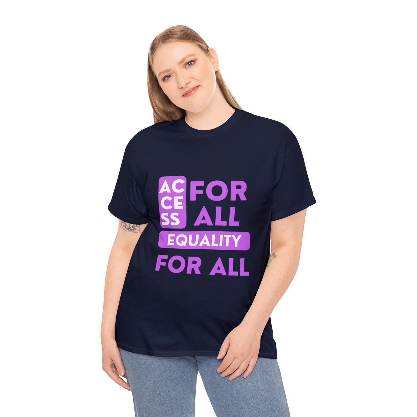 Unisex T-Shirt - Access for All, Equality for All