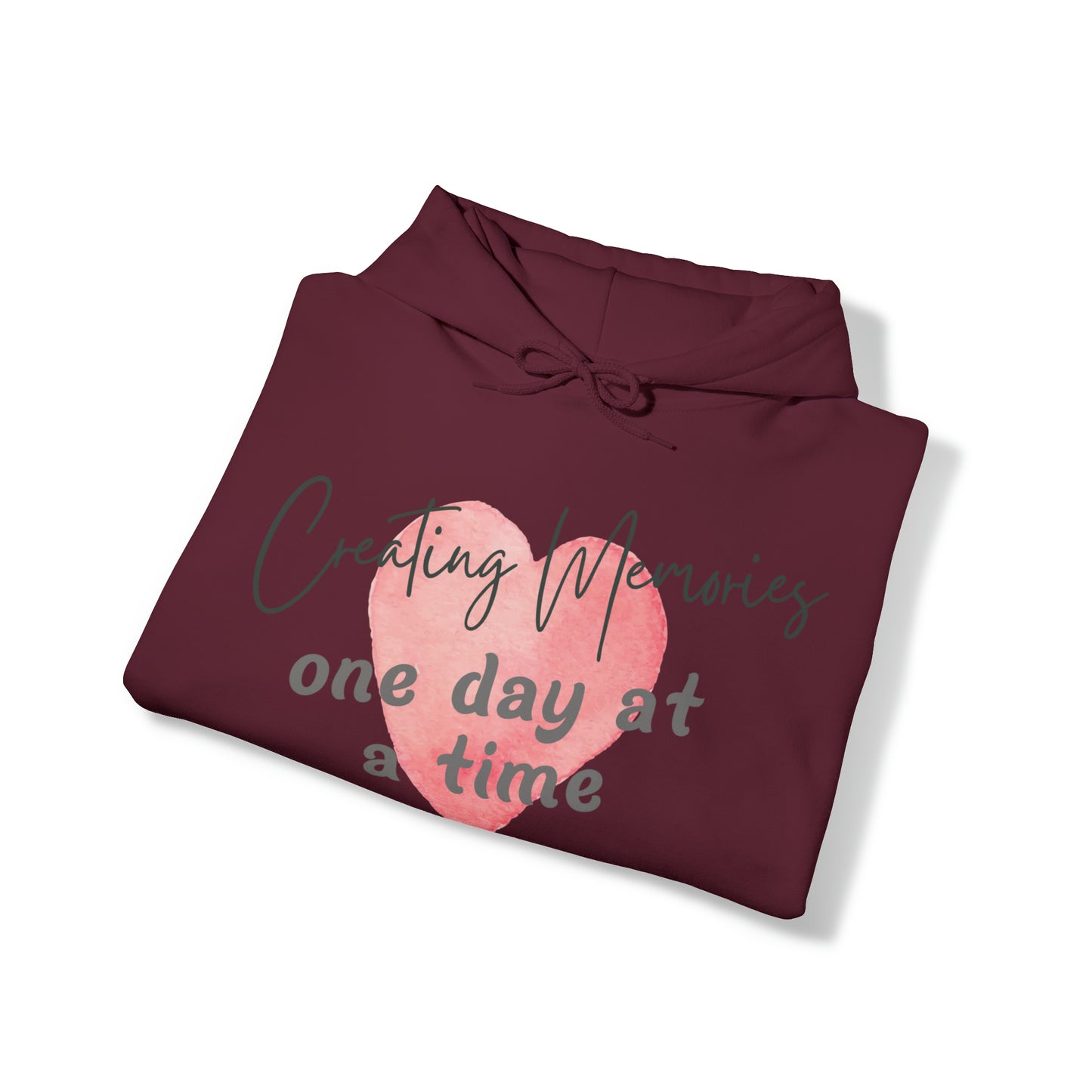Unisex Hooded Sweatshirt - Creating Memories, One Day at a Time