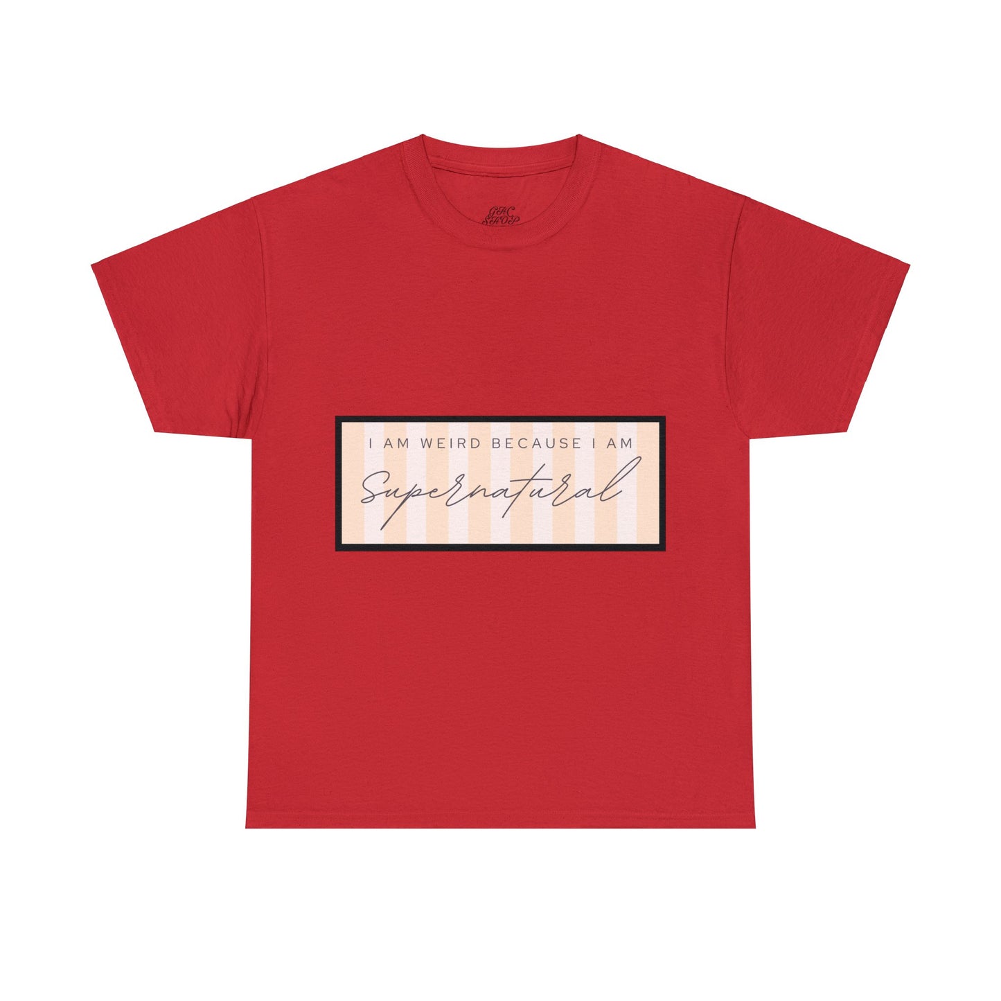 Unisex Heavy Cotton Tee - I am weird because I am supernatural