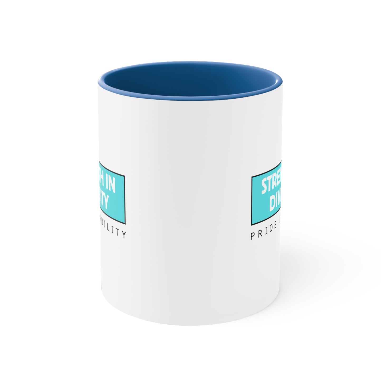 Accent Coffee Mug - Strength in Diversity, Pride in Ability