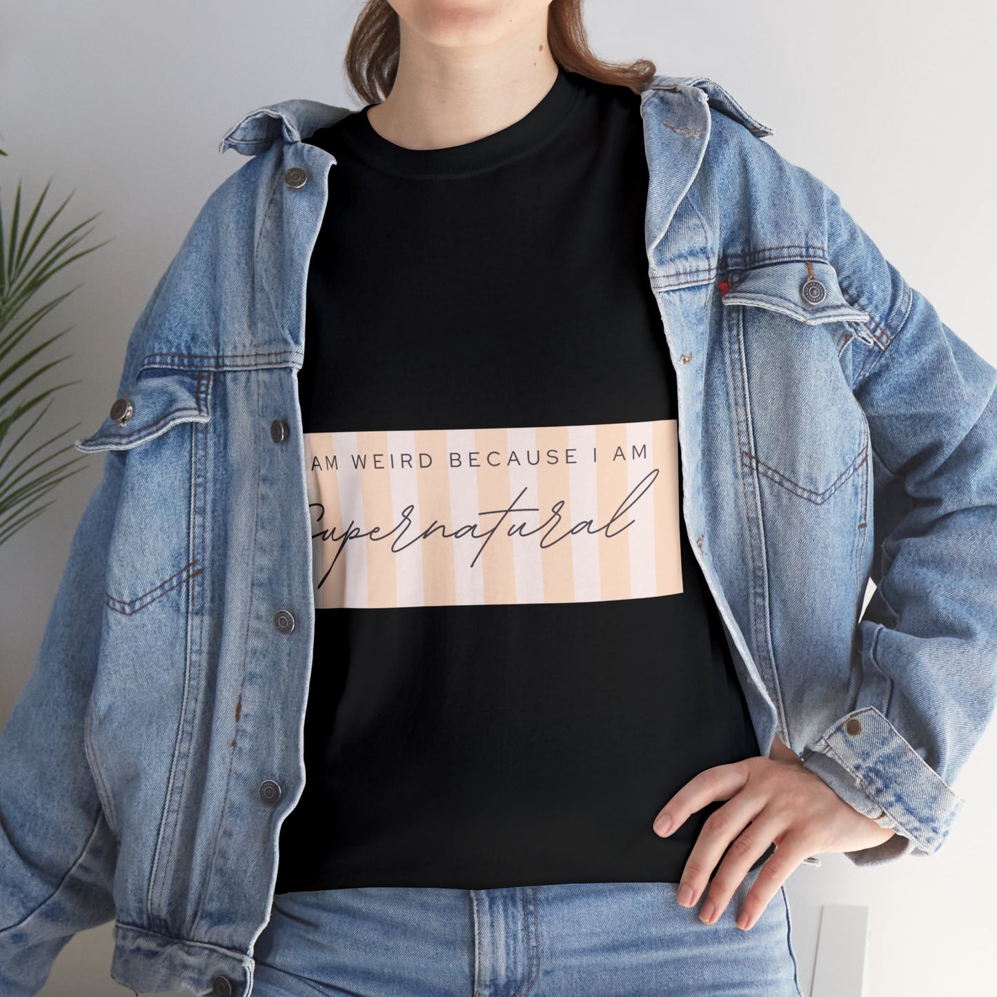 Unisex Heavy Cotton Tee - I am weird because I am supernatural