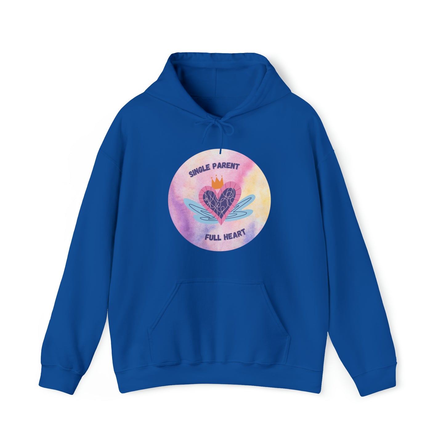 Unisex Hooded Sweatshirt - Single Parent, Full Heart
