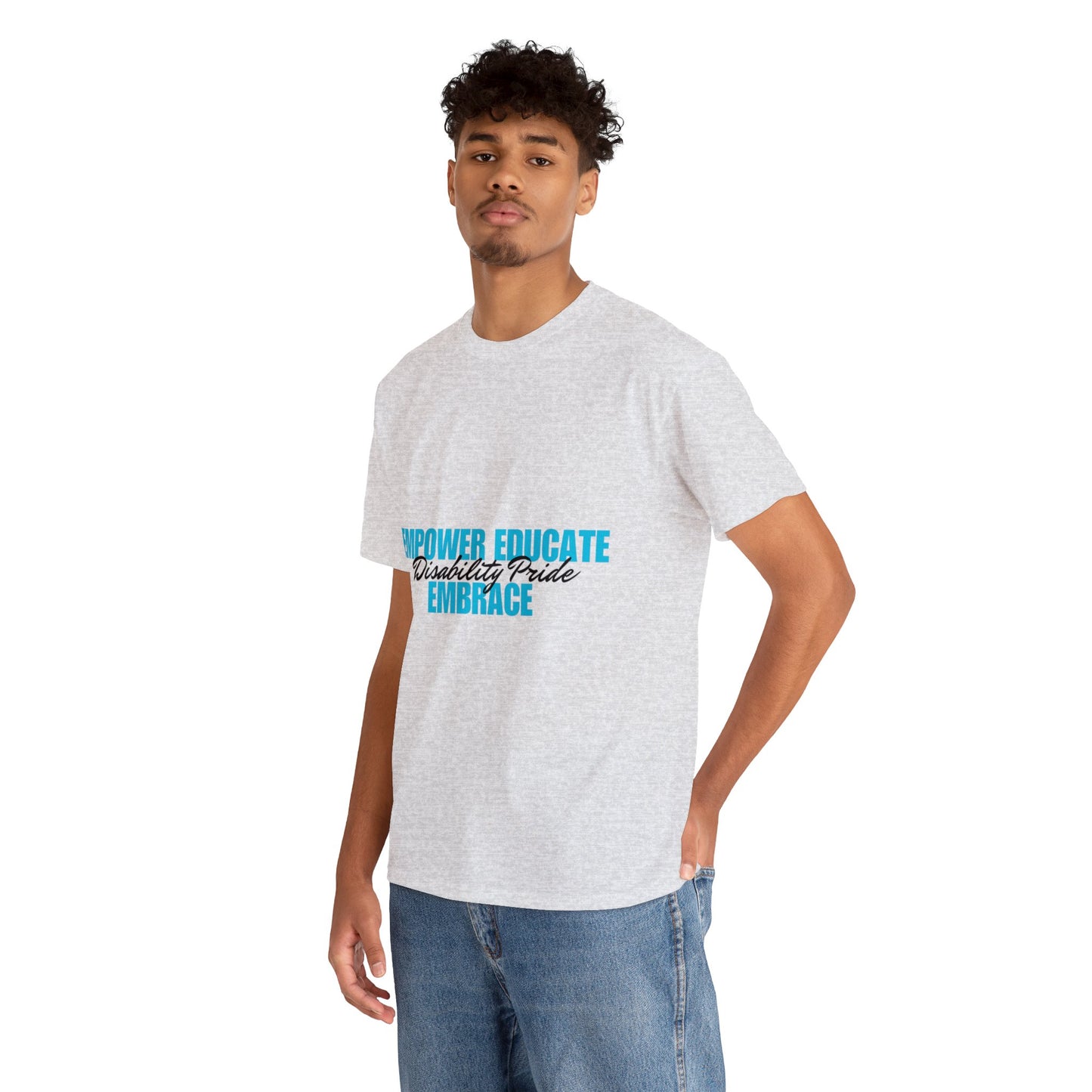 Unisex T-Shirt - Empower, Educate, Embrace Disability Pride