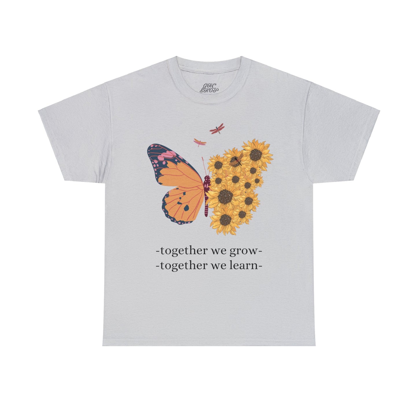 Unisex T-Shirt - Together We Grow, Together We Learn