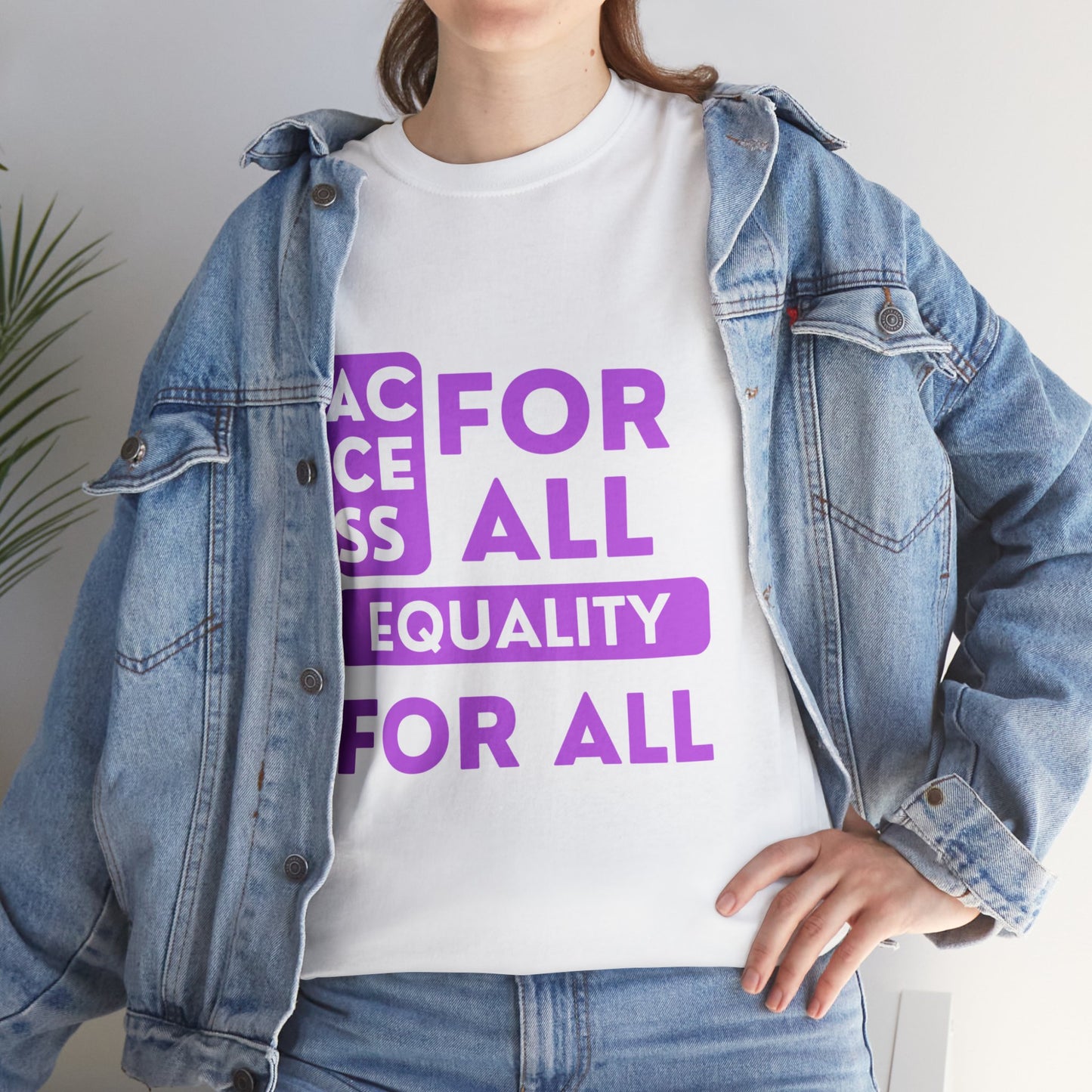 Unisex T-Shirt - Access for All, Equality for All