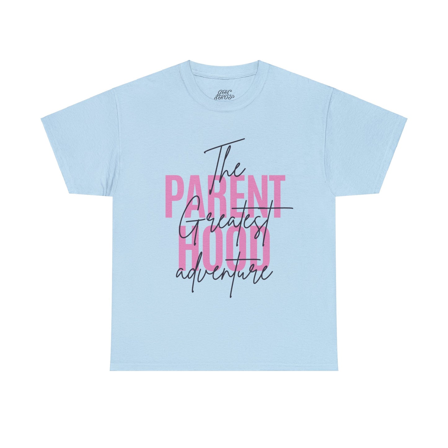 Unisex T-Shirt - Parenthood: The Greatest Adventure