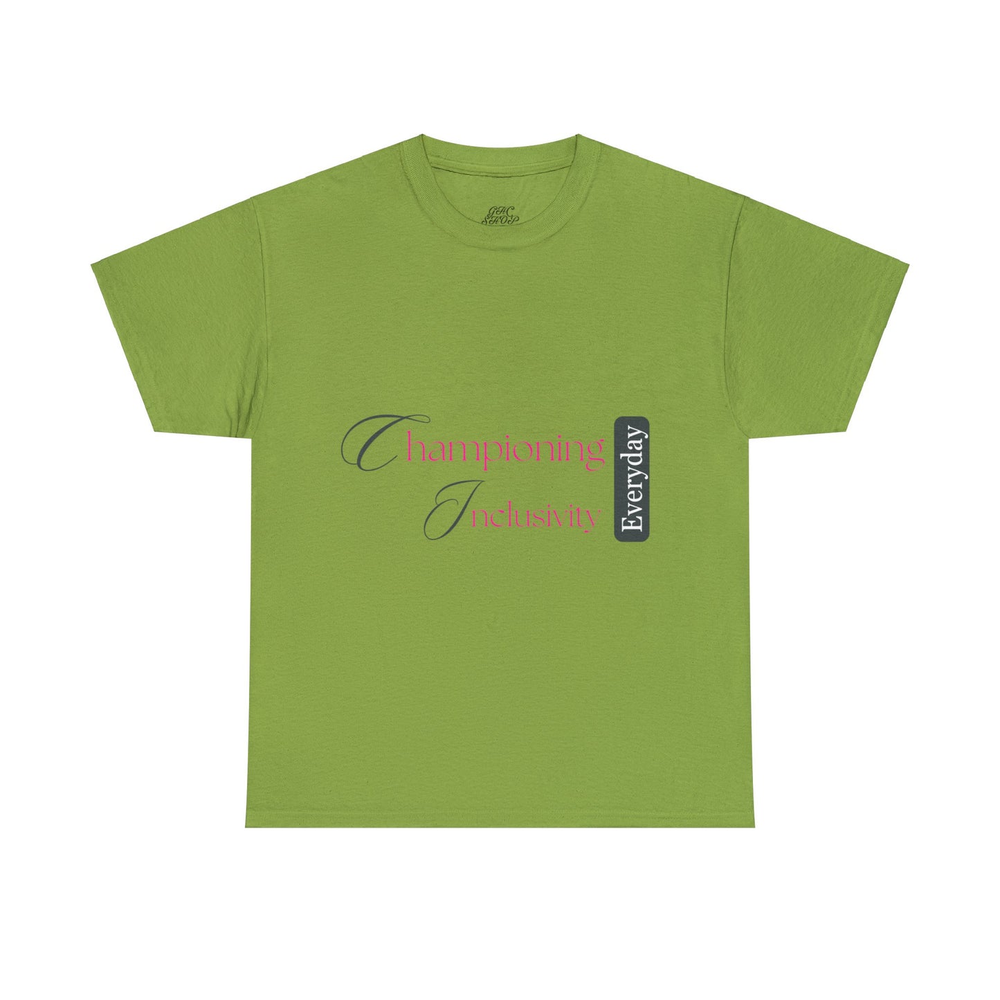 Unisex T-Shirt - Championing Inclusivity Every Day