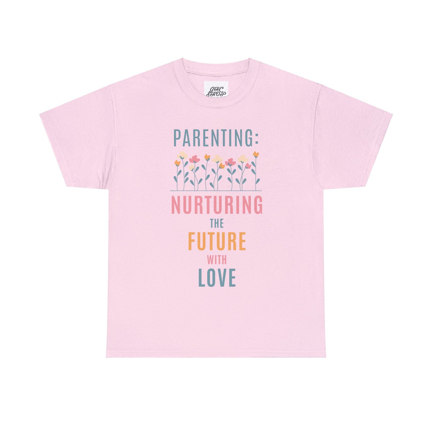Unisex T-Shirt - "Parenting: Nurturing the Future with Love"