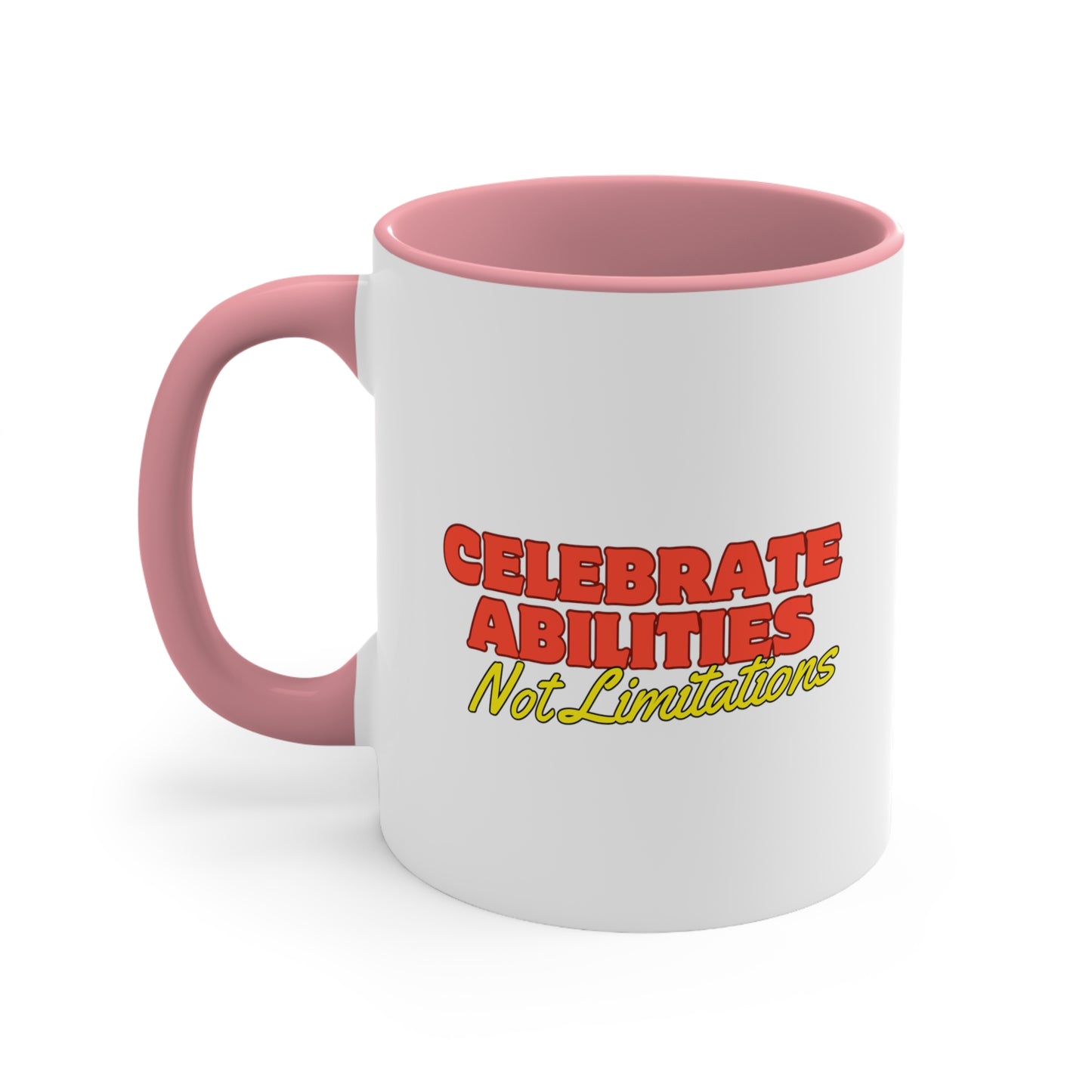 Accent Coffee Mug - Celebrate Abilities, Not Limitations