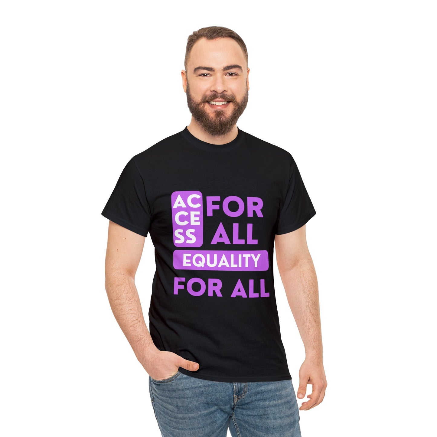 Unisex T-Shirt - Access for All, Equality for All