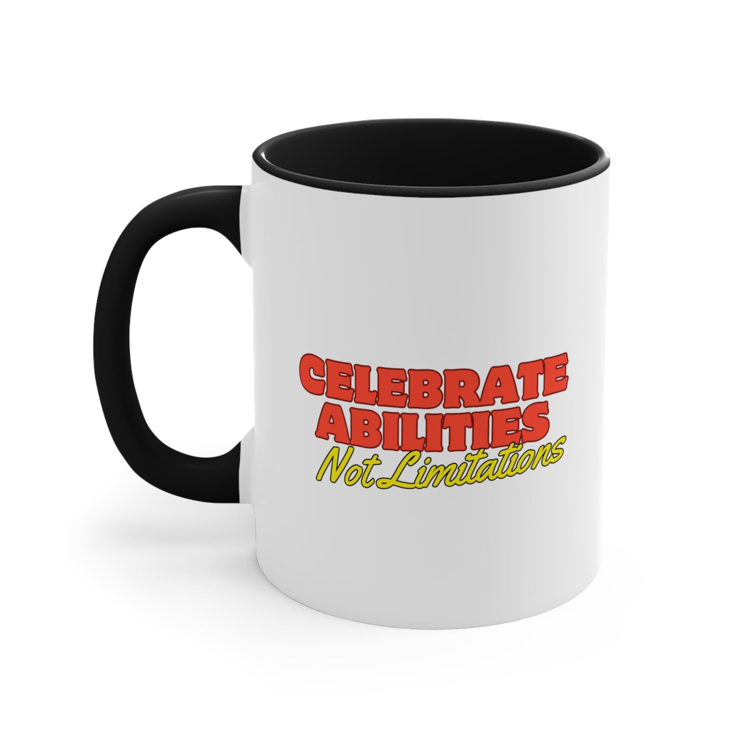 Accent Coffee Mug - Celebrate Abilities, Not Limitations