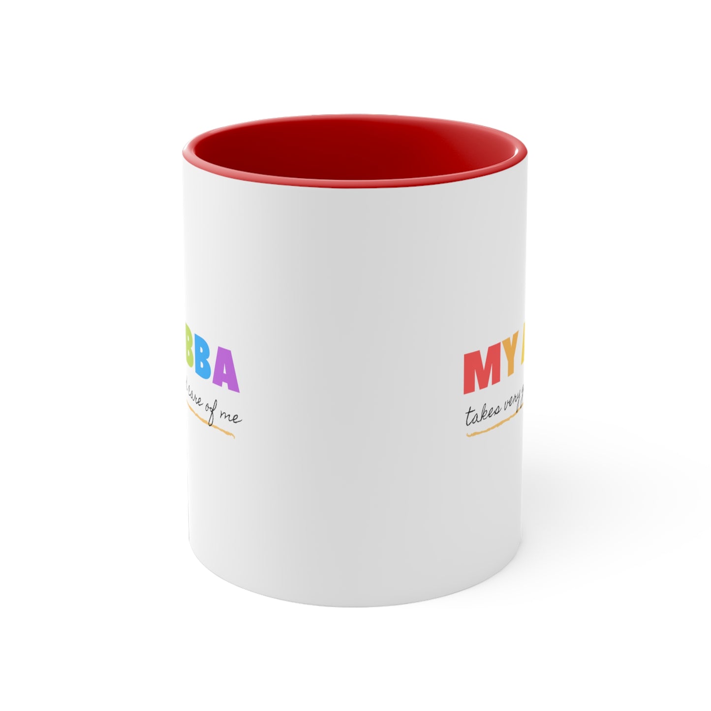 Accent Coffee Mug - My abba (Father) takes very good care of me