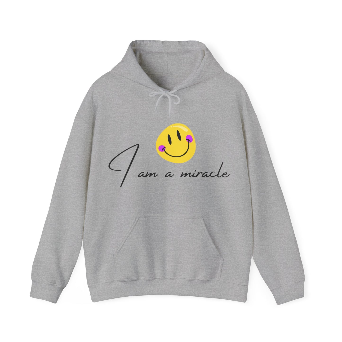 Unisex Hooded Sweatshirt - I am a miracle