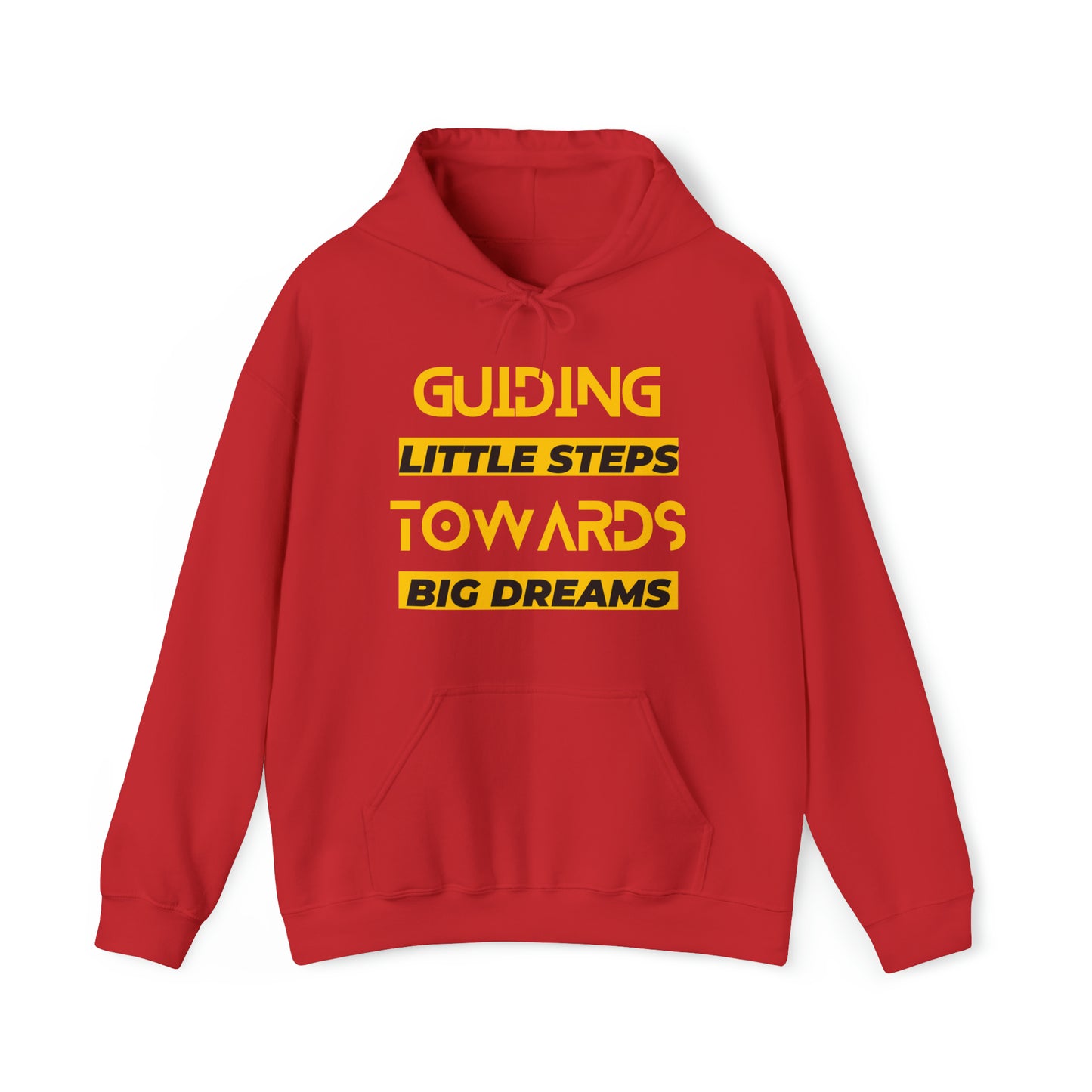 Unisex Hooded Sweatshirt - Guiding Little Steps Towards Big Dreams