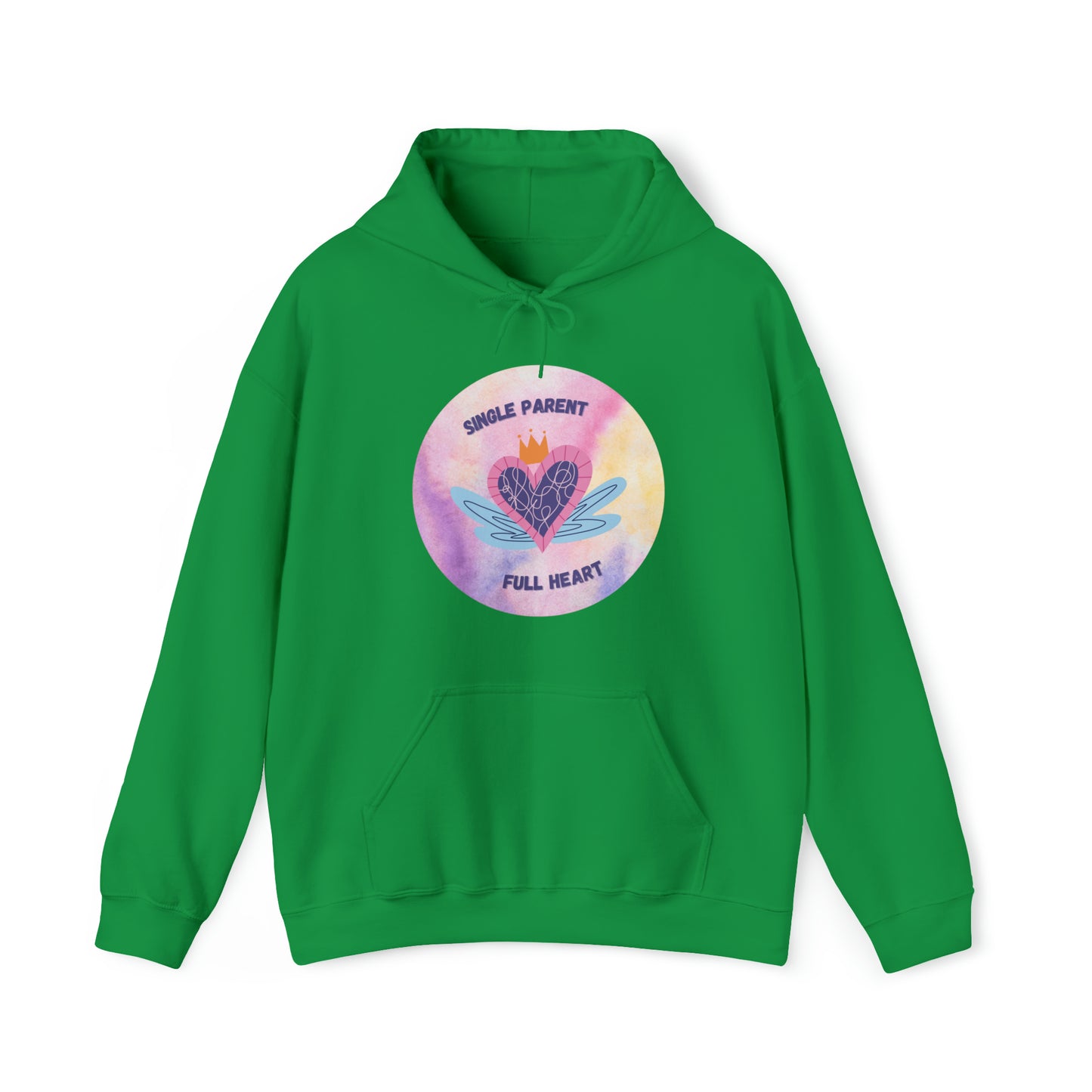 Unisex Hooded Sweatshirt - Single Parent, Full Heart