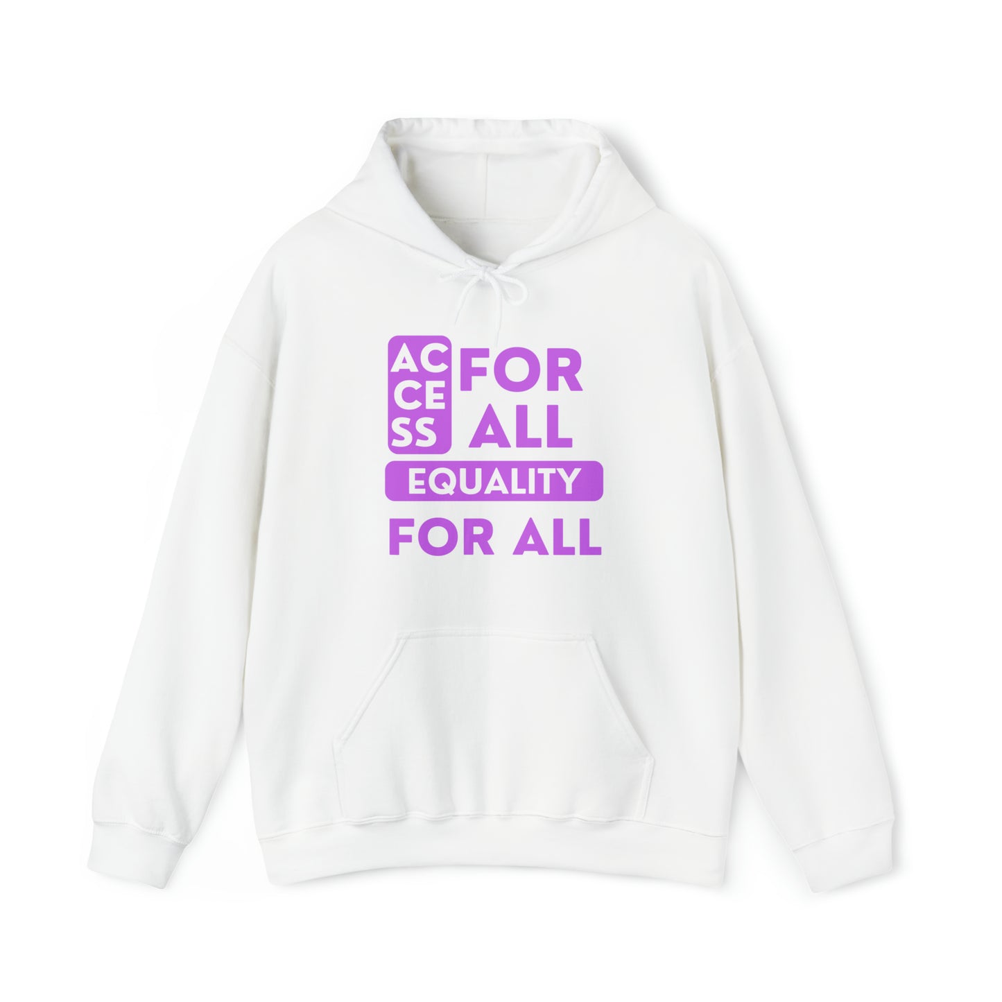 Unisex Heavy Hooded Sweatshirt - Access for All, Equality for All