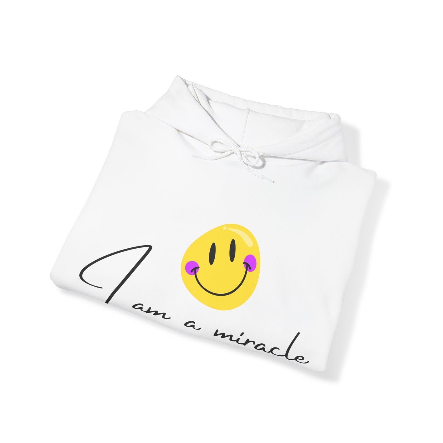Unisex Hooded Sweatshirt - I am a miracle