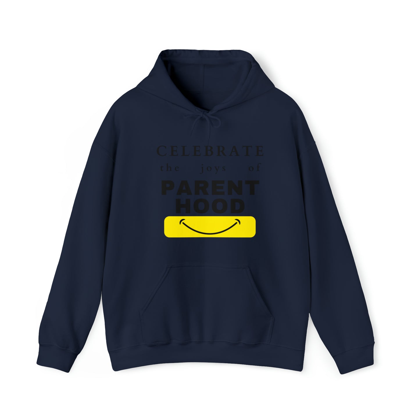 Unisex Hooded Sweatshirt - Celebrate the Joys of Parenthood