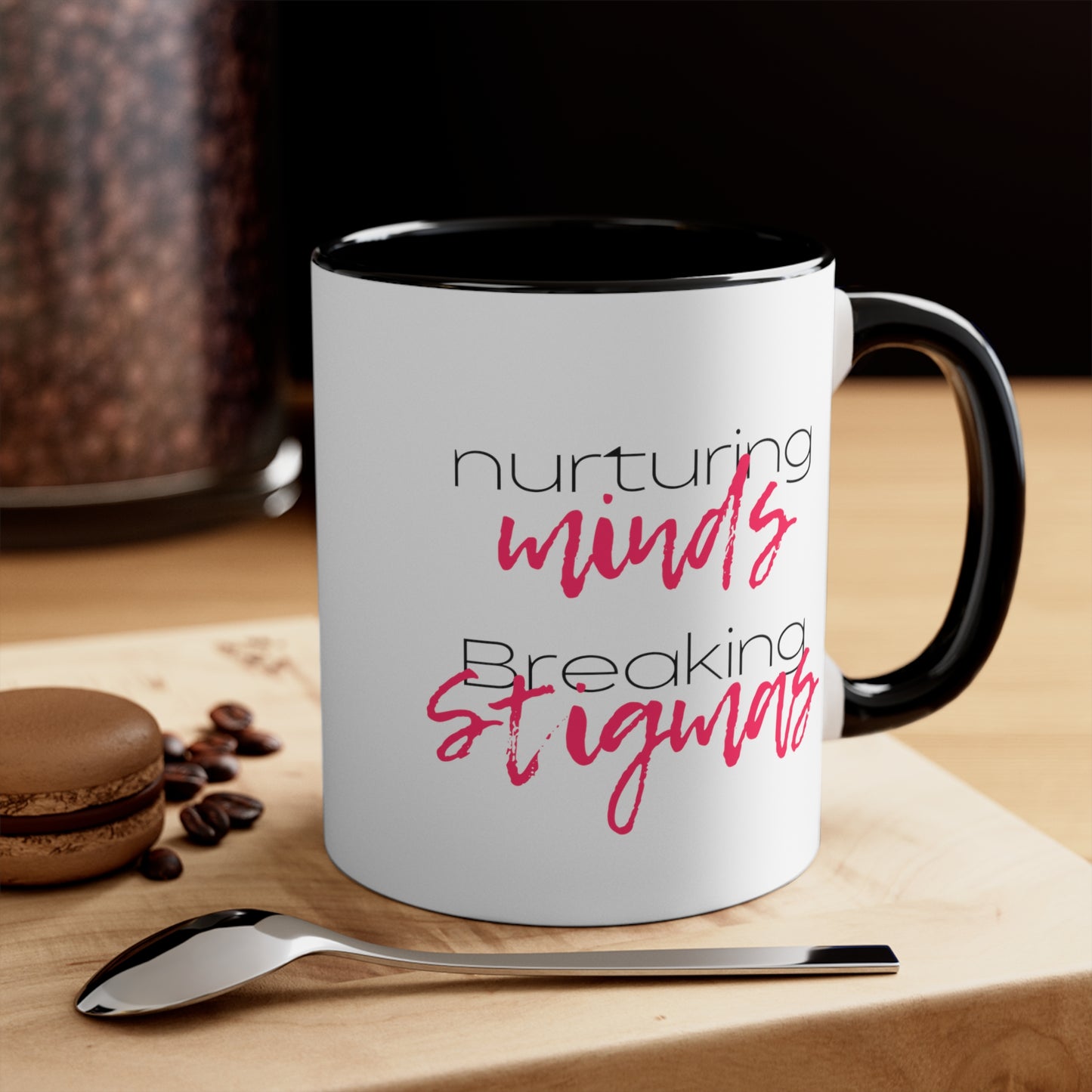 Accent Coffee Mug - Nurturing Minds, Breaking Stigmas