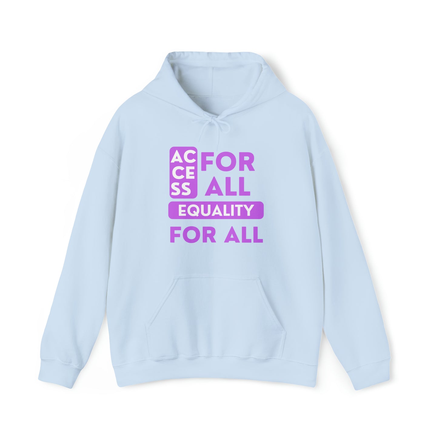 Unisex Heavy Hooded Sweatshirt - Access for All, Equality for All