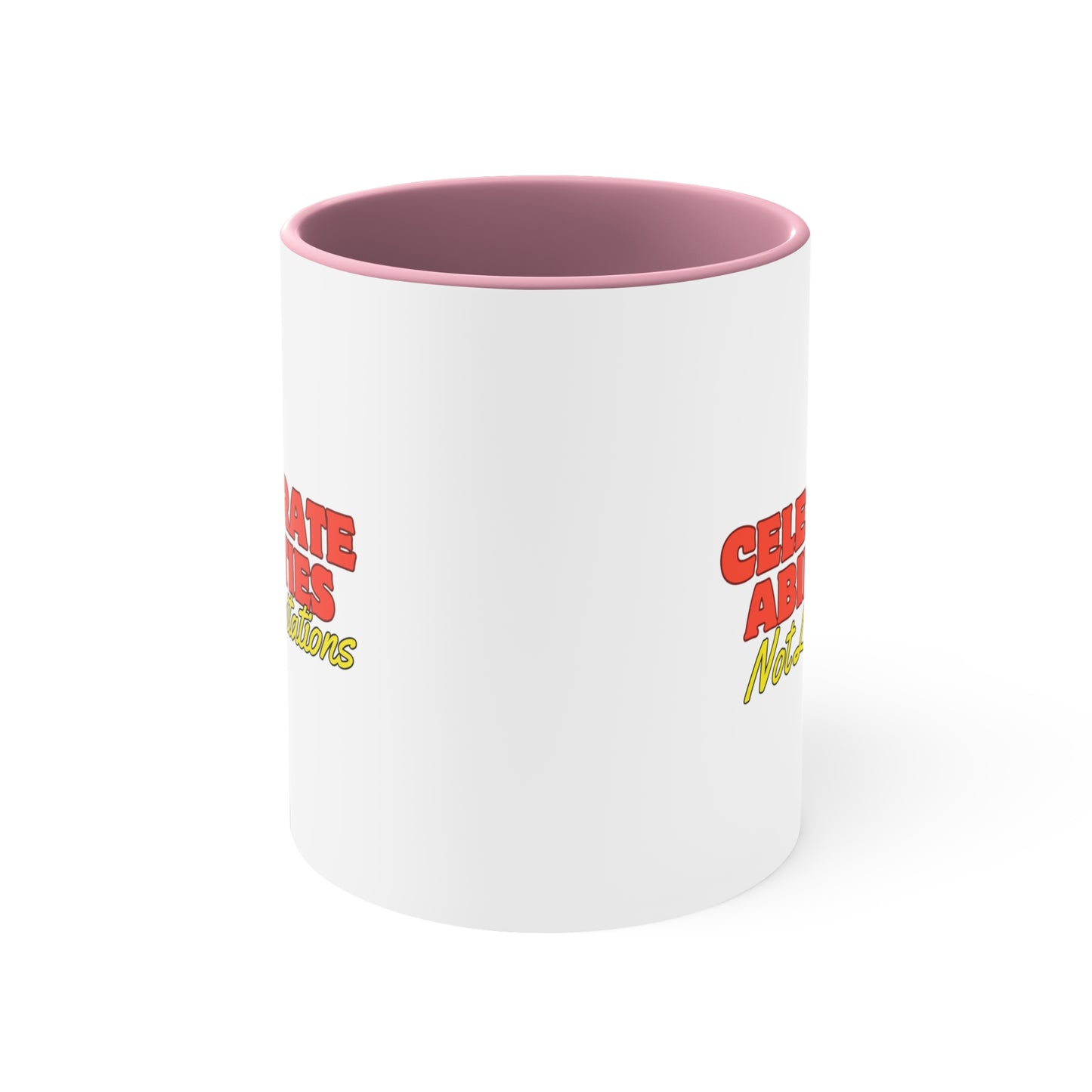 Accent Coffee Mug - Celebrate Abilities, Not Limitations