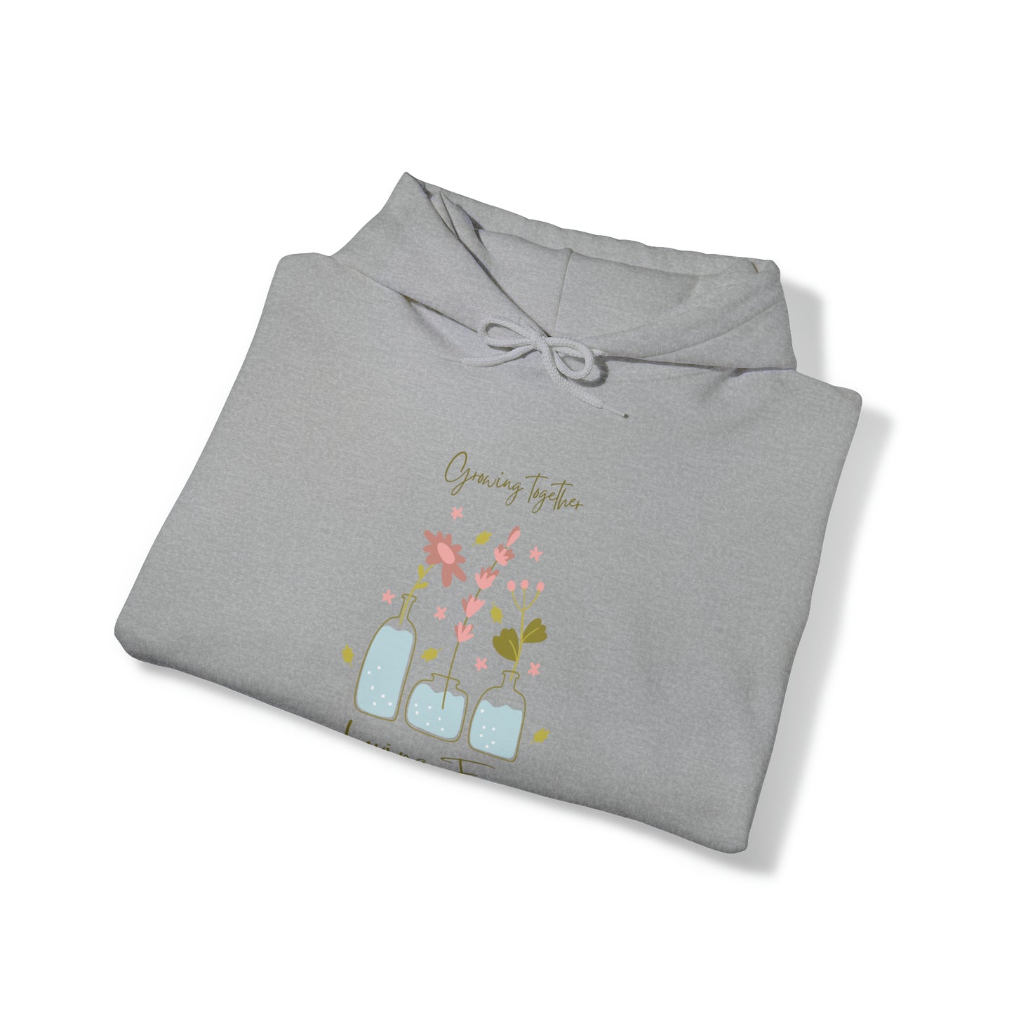 Unisex Hooded Sweatshirt - Growing Together, Loving Forever