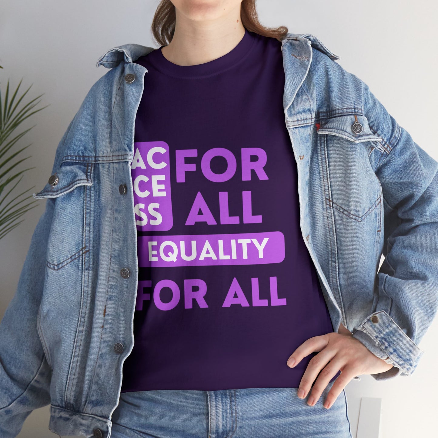 Unisex T-Shirt - Access for All, Equality for All