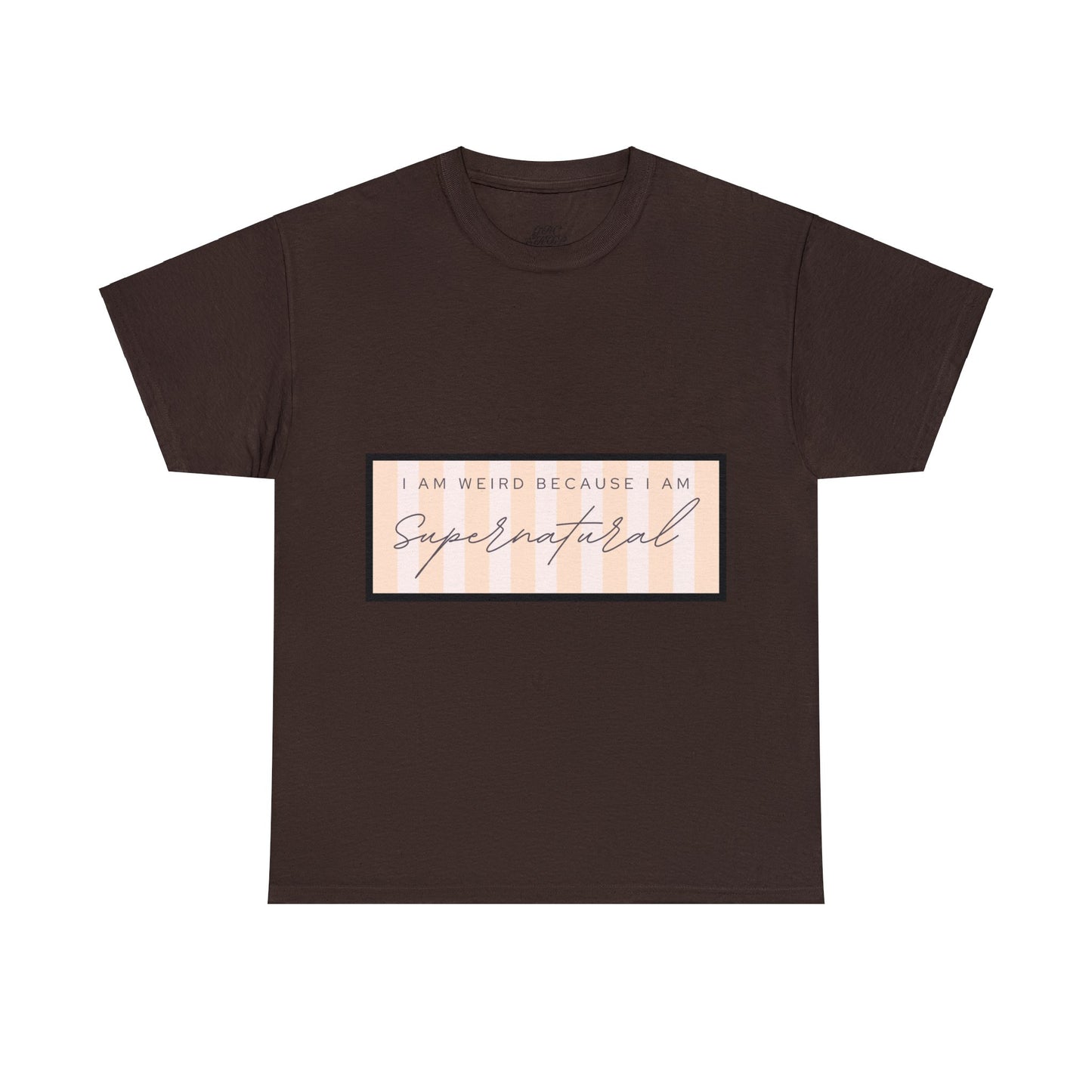 Unisex Heavy Cotton Tee - I am weird because I am supernatural