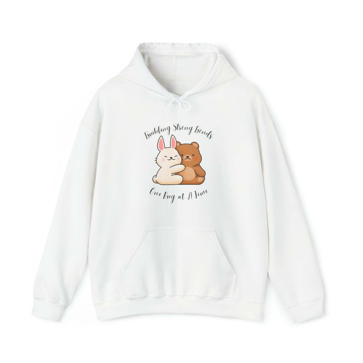 Unisex Hooded Sweatshirt - Building Strong Bonds, One Hug at a Time
