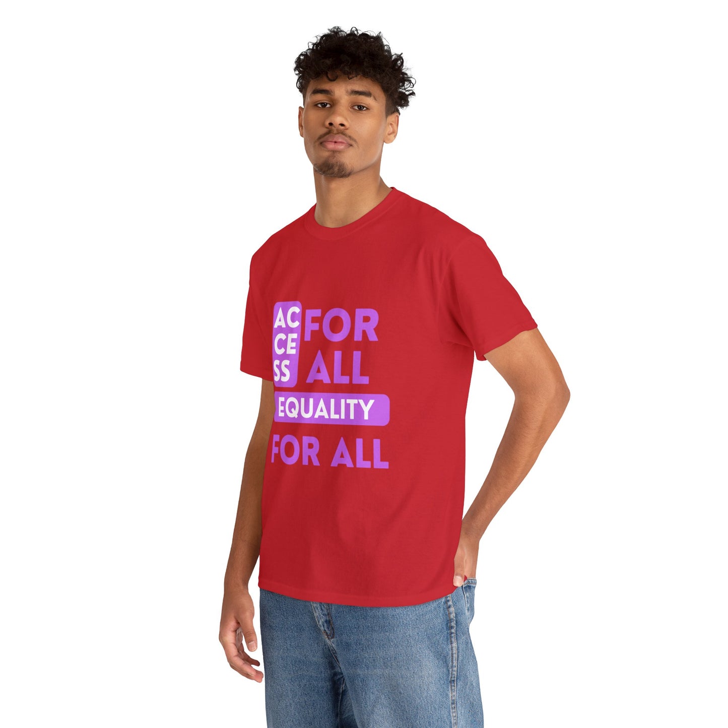 Unisex T-Shirt - Access for All, Equality for All