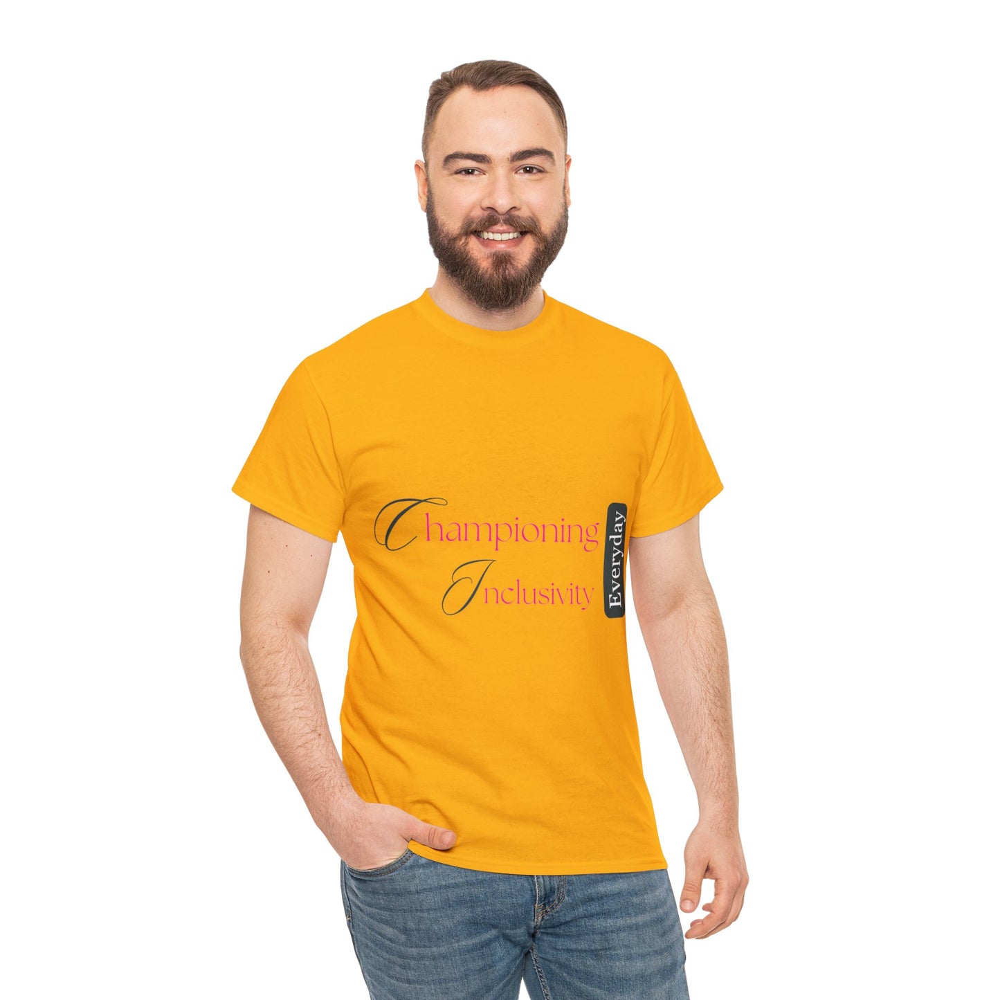 Unisex T-Shirt - Championing Inclusivity Every Day
