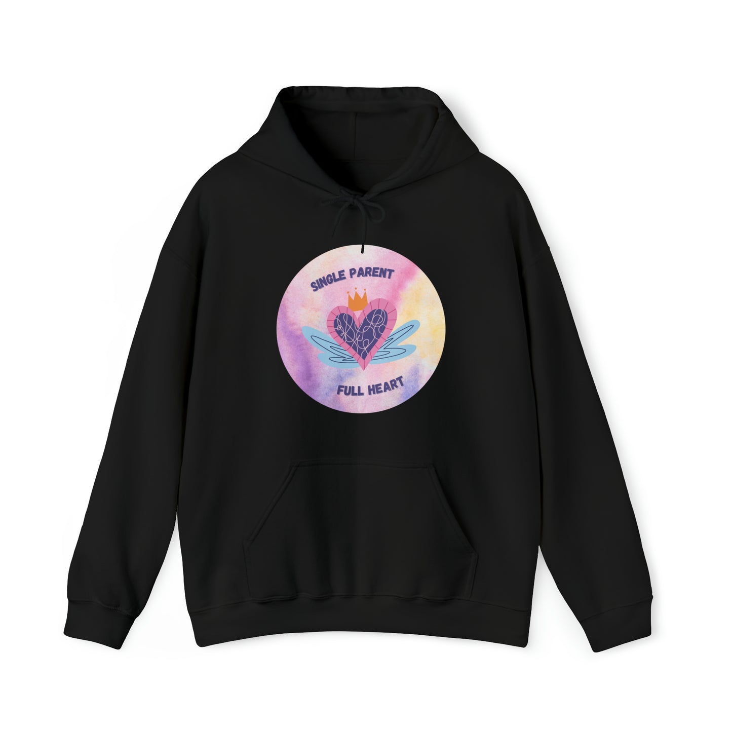 Unisex Hooded Sweatshirt - Single Parent, Full Heart