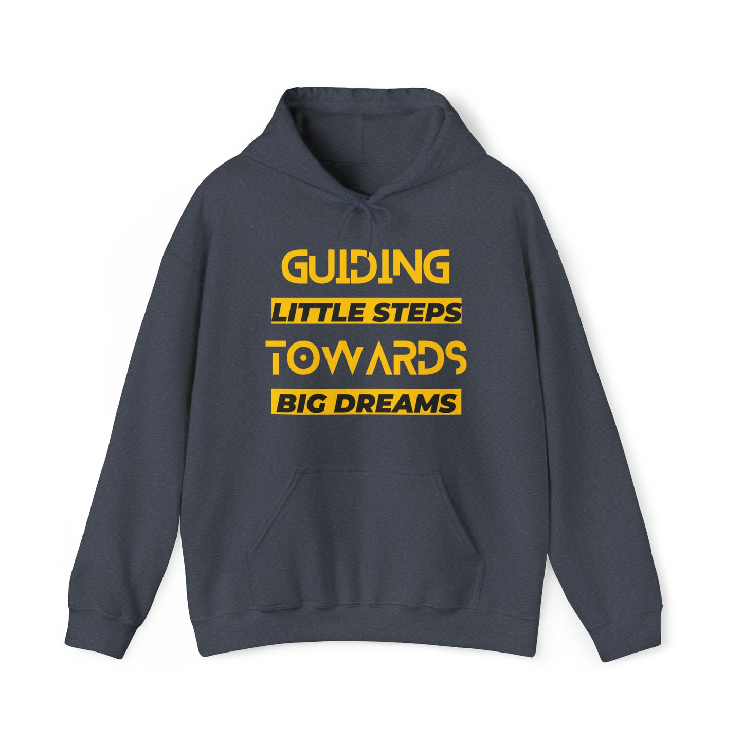 Unisex Hooded Sweatshirt - Guiding Little Steps Towards Big Dreams
