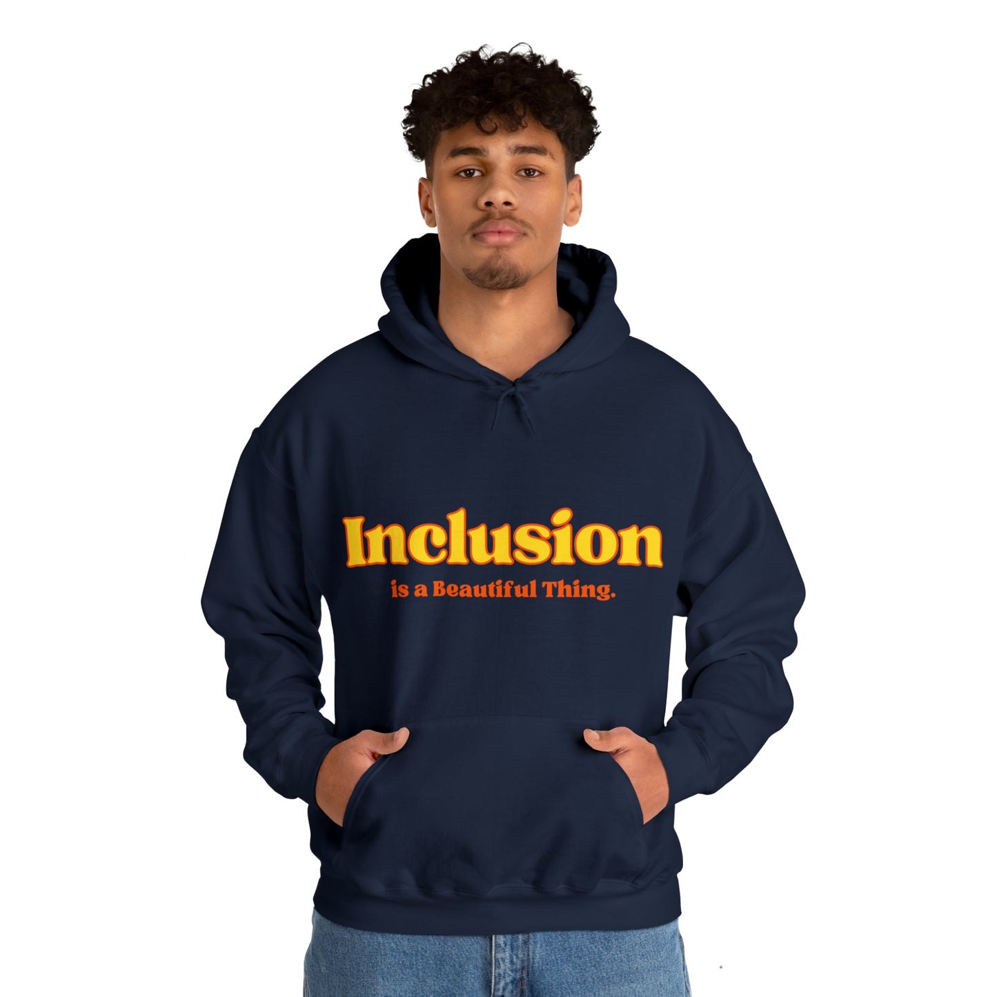 Unisex Hooded Sweatshirt - Inclusion is a Beautiful Thing