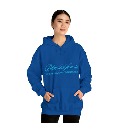 Unisex Hooded Sweatshirt - Blended Families: Where Love Grows Stronger