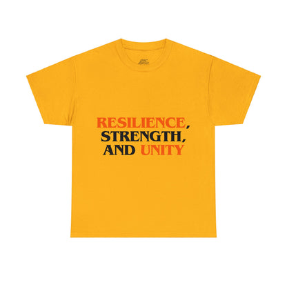 Unisex T-Shirt - Resilience, Strength, and Unity