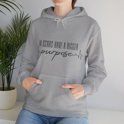 Unisex Hooded Sweatshirt - My scars serve a bigger purpose