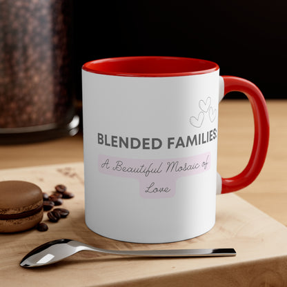 Accent Coffee Mug - Blended Families: A Beautiful Mosaic of Love